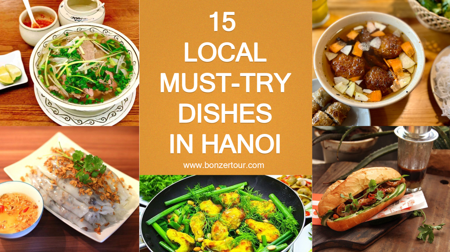 15 local must-try dishes in Hanoi and where to eat